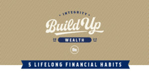 5 LifeLong Financial Habits